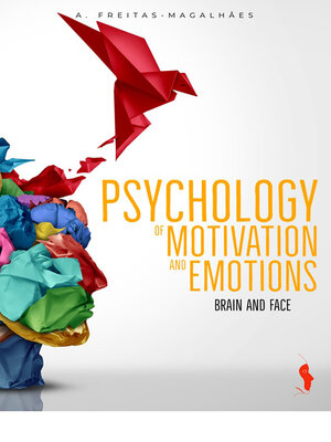 cover image of Psychology of Motivation and Emotions--Brain and Face